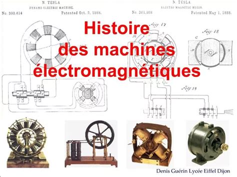 PPT Histoire Des Machines Lectromagn Tiques PowerPoint Presentation