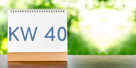 Kalenderwoche 40 in 2025 - Wann ist KW 40 2025?