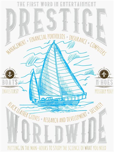 Prestige Worldwide Funny Step Brothers Boats Sticker For Sale By