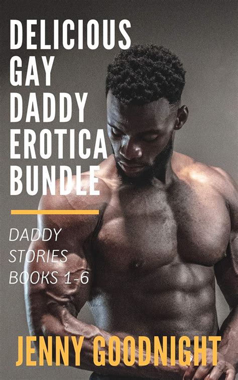 Amazon Co Jp Delicious Gay Daddy Erotica Collection Daddy Stories Books English Edition