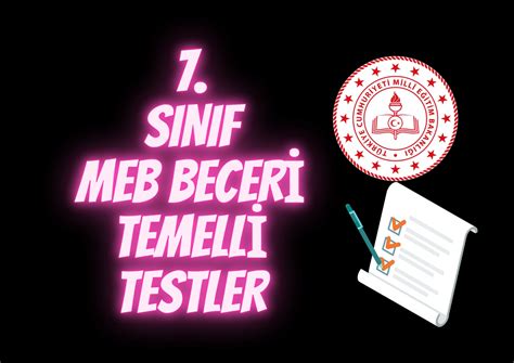 7 SINIF MEB BECERİ TEMELLİ TESTLER FENUS BİLİM