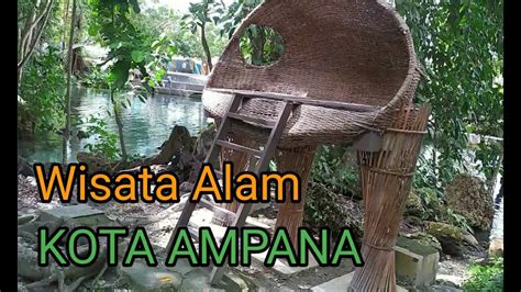 Wisata Alam Kota Ampana TOJO UNA UNA YouTube