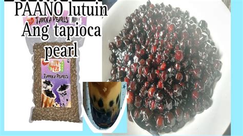 How To Cook Tapioca Pearl Paano Lutuin Ang Tapioca Pearl Mommysel