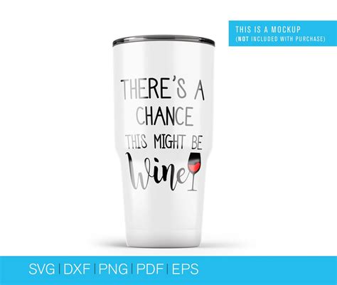 Wine Svg Wine Tumbler Svg Wine Glass Svg Svg Files For Cricut Mom