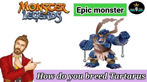 How Do You Breed A Tartarus How To Breed Tartarus In Monster Legends