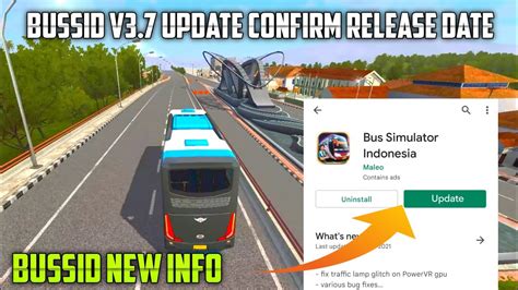 BUSSID V3 7 UPDATE RELEASE DATE ANNOUNCED FOR MALEO BUSSID NEW