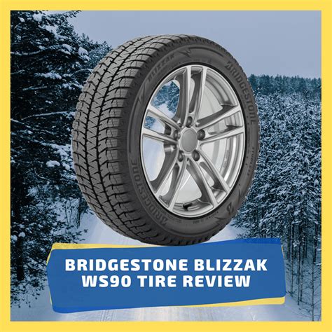 Bridgestone Blizzak WS90 Tire Review - We Try Tires