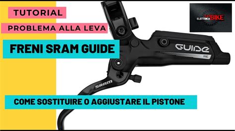 Problemi Al Pistone Leva Freno Sram Serie Guide Youtube