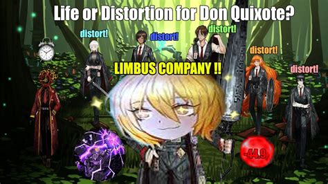 Limbus Company Life Or Distortion For Don Quixote Youtube