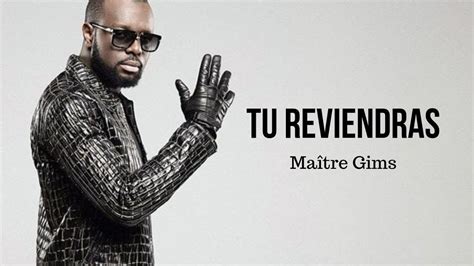 Tu Reviendras Maître Gims Lyrics Youtube