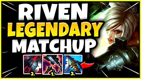 Rivens Legendary Matchup Is Back Heres How To Win S12 Riven Top Gameplay Guide Youtube