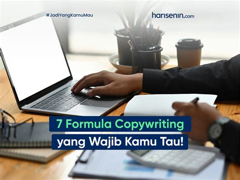 12 Formula Copywriting Yang Wajib Kamu Tau