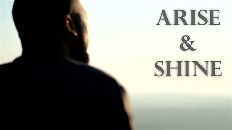 Arise And Shine Official Video Youtube