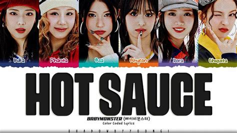 Babymonster HOT Sauce Lyrics 베이비몬스터 HOT Sauce 가사 Color Coded Eng ShadowByYoongi