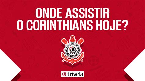 Veja a lista dos próximos jogos Corinthians Descubra as melhores