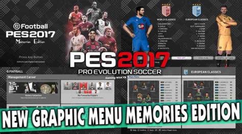 Pes 2017 Graphic Menu Memories Edition Grey Pes 2017 Gaming With Tr