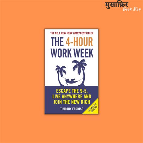 THE 4-HOUR WORK WEEK – Musafir Book Stop