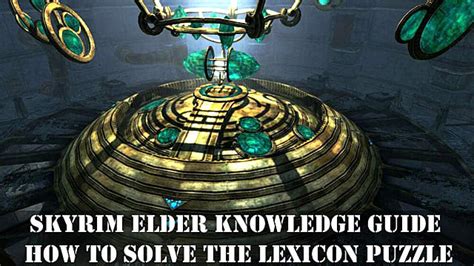 Skyrim Elder Knowledge Guide How To Solve The Lexicon Puzzle Gameskinny