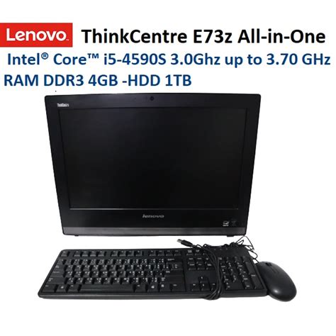 Lenovo ThinkCentre E73z All In One Desktop Intel Core I5 4590S 3 0Ghz