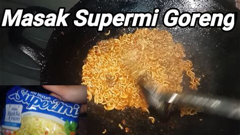 Cara Masak Indomie Goreng Yang Enak Mie Goreng YouTube