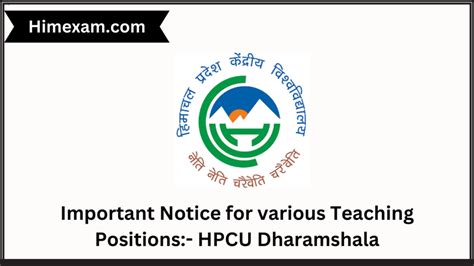 Important Notice For Various Teaching Positions Hpcu Dharamshala