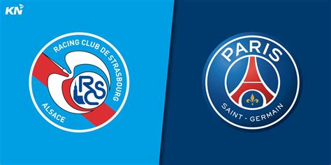 Strasbourg Vs Psg Predicted Lineup Injury News Head To Head Telecast