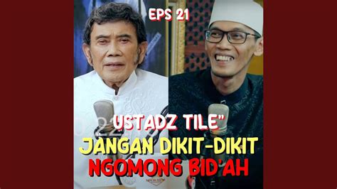 BISIKAN RHOMA 21 USTADZ TILE VIRAL GARA GARA LAGU RHOMA YouTube