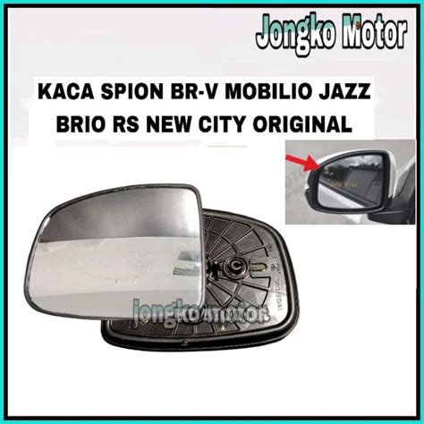 Jual Kaca Spion Honda Brv Brio Rs Mobilio Jazz Rs CITY 2016 2017 2018