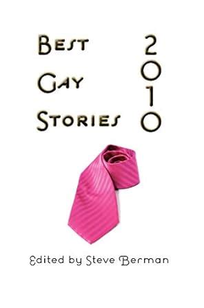 Amazon Best Gay Stories 2010 Berman Steve Gay
