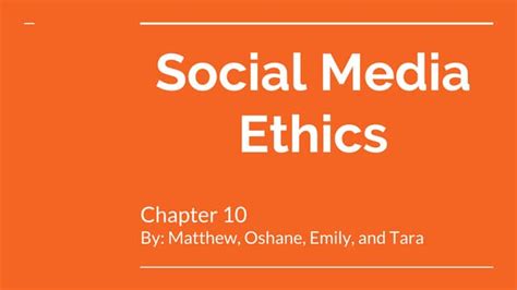 Social Media Ethics Chapter 10 Ppt