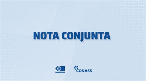 Nota Conjunta Conasems e Conass Execução de créditos extraordinários