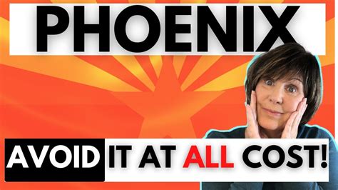 Avoid Moving To Phoenix Arizona Top Things That Could Offend You