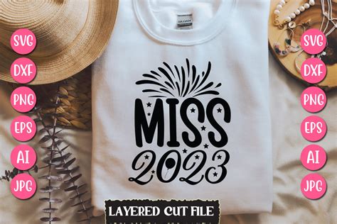 Miss 2023 Svg Cut File Graphic By Smmedia · Creative Fabrica