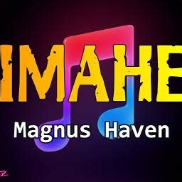 Magnus Haven - Imahe Chords - Gitagram