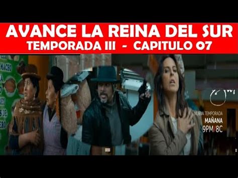 Avance La Reina Del Sur Temporada 3 Capitulo 7 YouTube