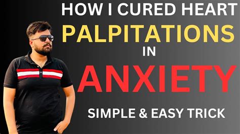 How I Cured Palpitations In Anxiety Heart Attack Fear Anxiety