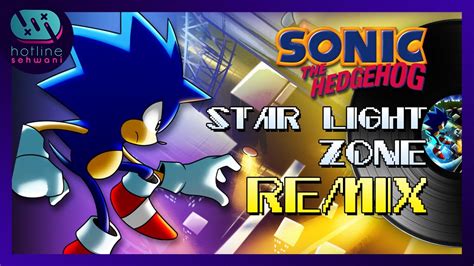 Star Light Zone Lofi Sonic The Hedgehog Hotline Sehwani Remix Youtube