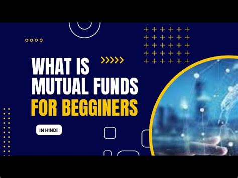 What Is Mutual Funds L Mutual Fund For Beginners In Hindi L YouTube