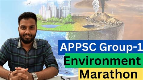 APPSC Group 1 Environment Marathon Sarat Chandra IAS Academy