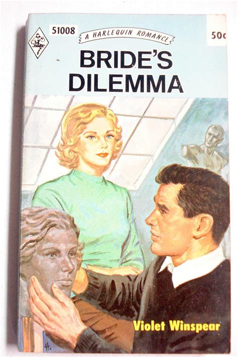 Brides Dilemma By Violet Winspear