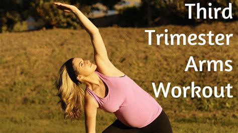 Third Trimester Prenatal Arms Workout But Good For All Trimesters Of