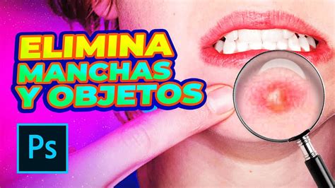 Cómo Eliminar Objetos De Una Foto Con Photoshop 4 Formas Fáciles