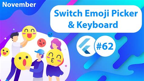 Flutter Tutorial - Custom Emoji Picker