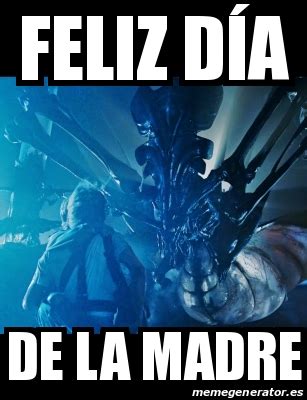 Meme Personalizado Feliz día De la madre 31569950