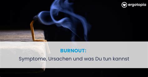 Burnout Definition Symptome Und Behandlung