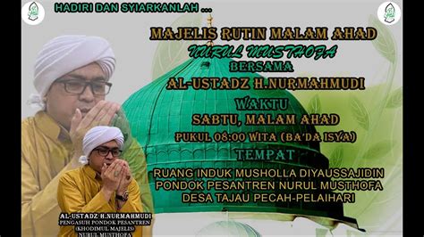 Live Pengajian Rutin Malam Ahad Umum Bersama Al Ustadz H