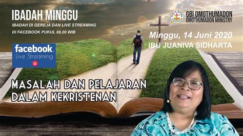 Ibadah Minggu 14 Juni 2020 Youtube