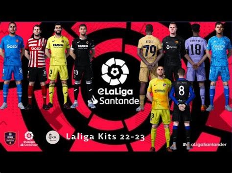 Pes New Laliga Kits Sider Cpk Version Somaa Kit