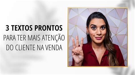 3 textos prontos para ter mais atenção do cliente na venda YouTube