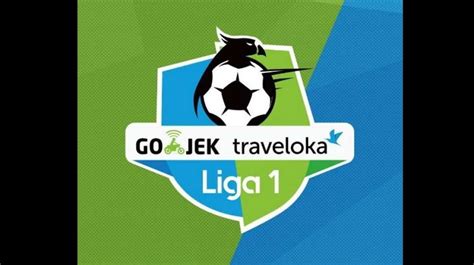 Gojek Traveloka Liga 1 Bikin Sepak Bola Indonesia Menggeliat